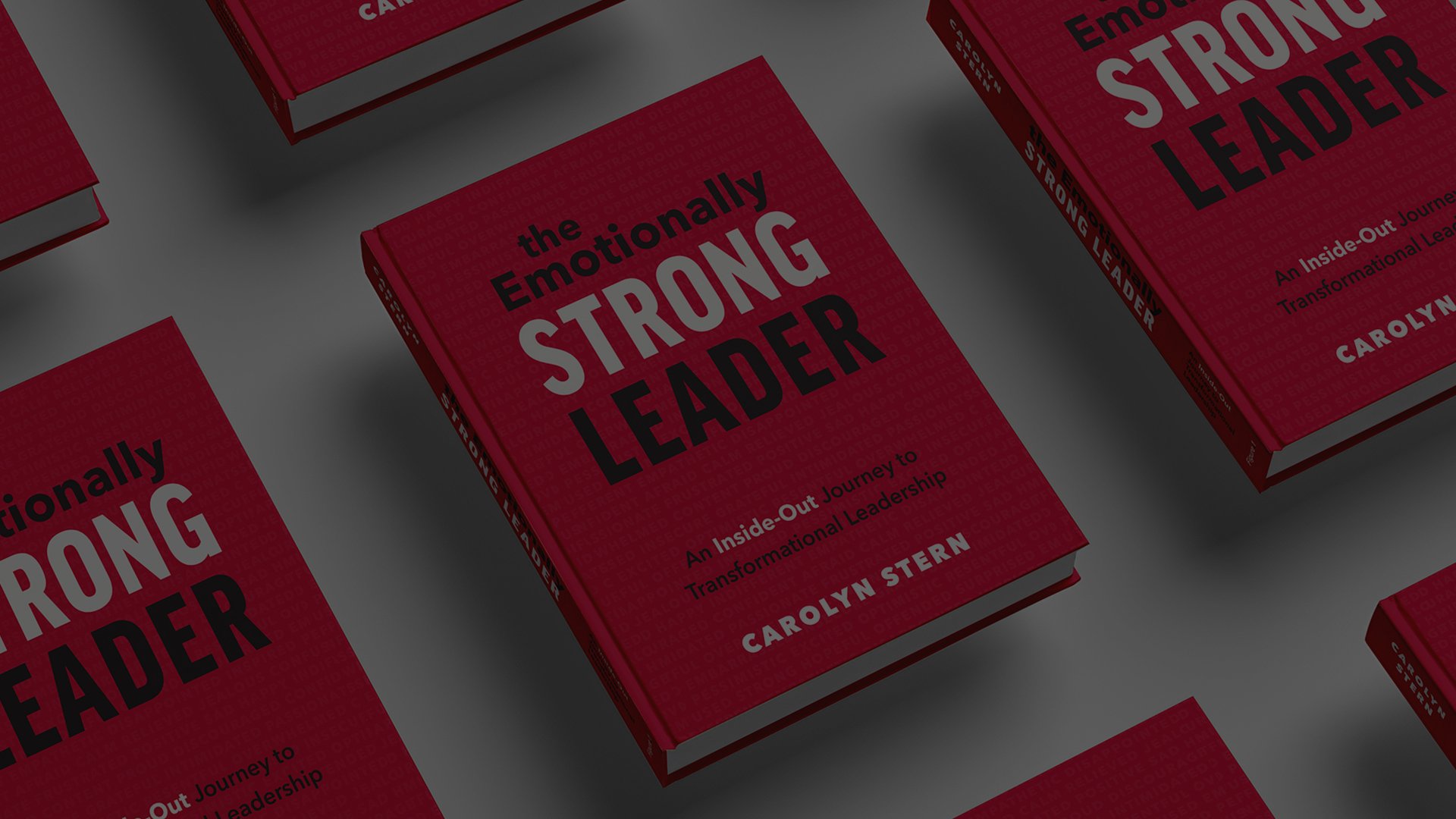 The Emotionally Strong Leader - Carolyn Stern